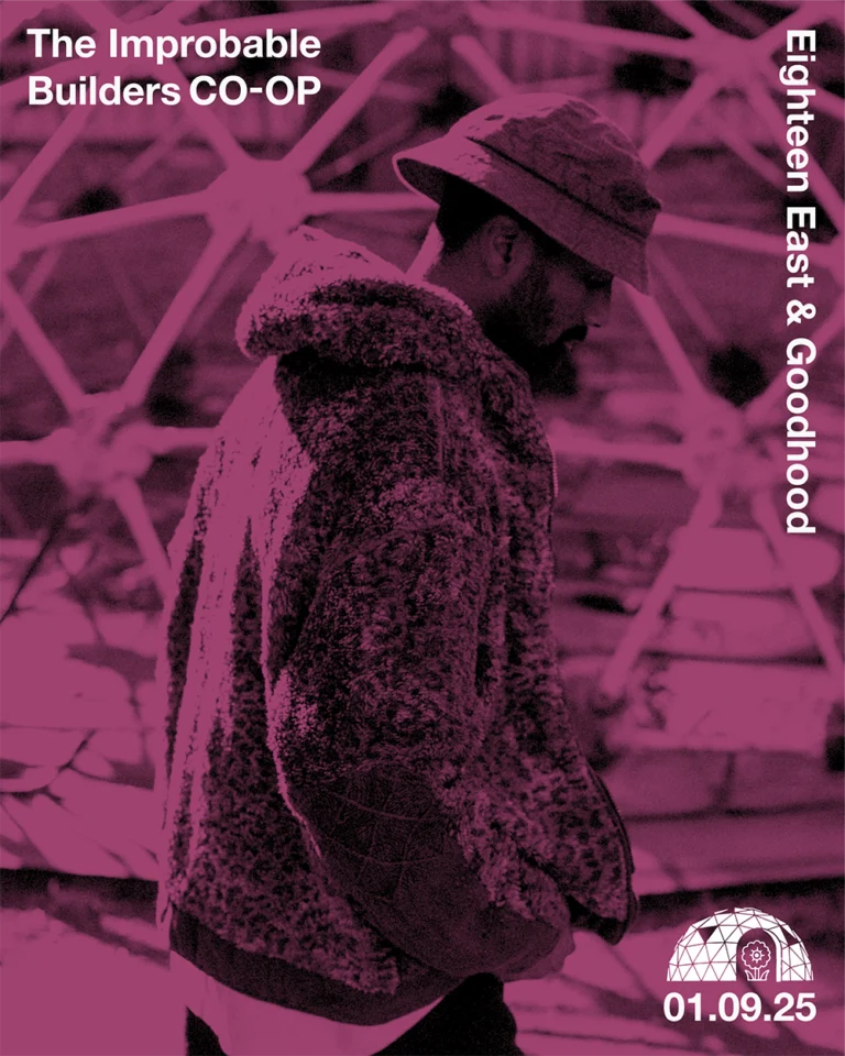 18 East x Goodhood –  INTRODUCING THE IMPROBABLE BUILDERS’ CO-OP